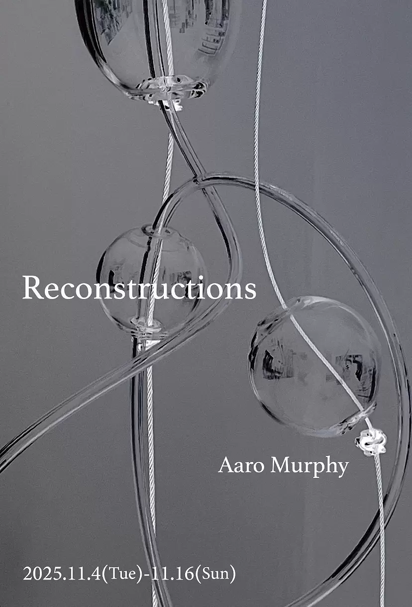 Aaro Murphy 「Reconstractions」