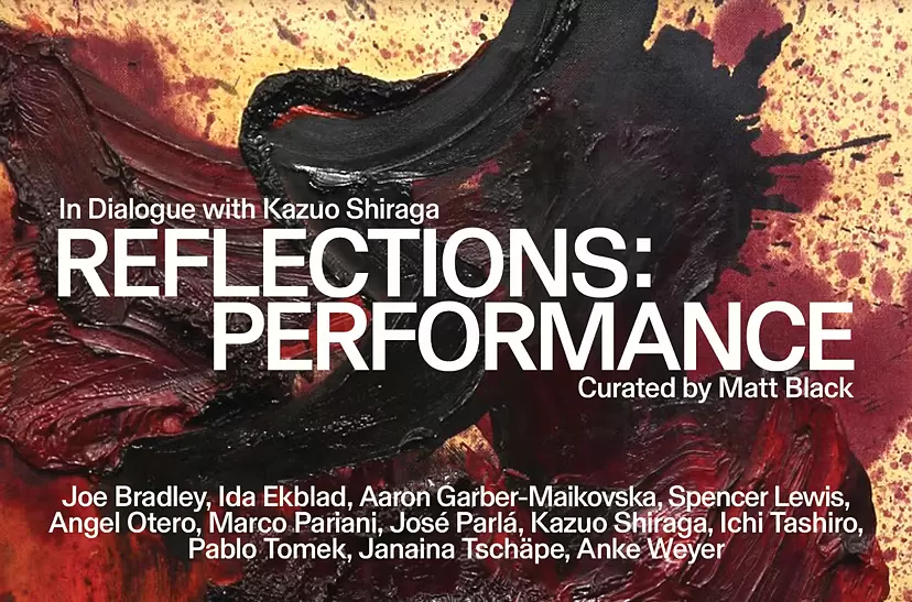 グループ展「REFLECTIONS : PERFORMANCE」