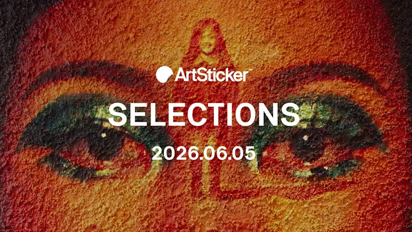 [June 5, 2026]  ArtSticker Featured Works Selection