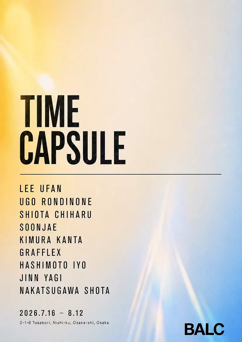 BALC presents “TIME CAPSULE”
