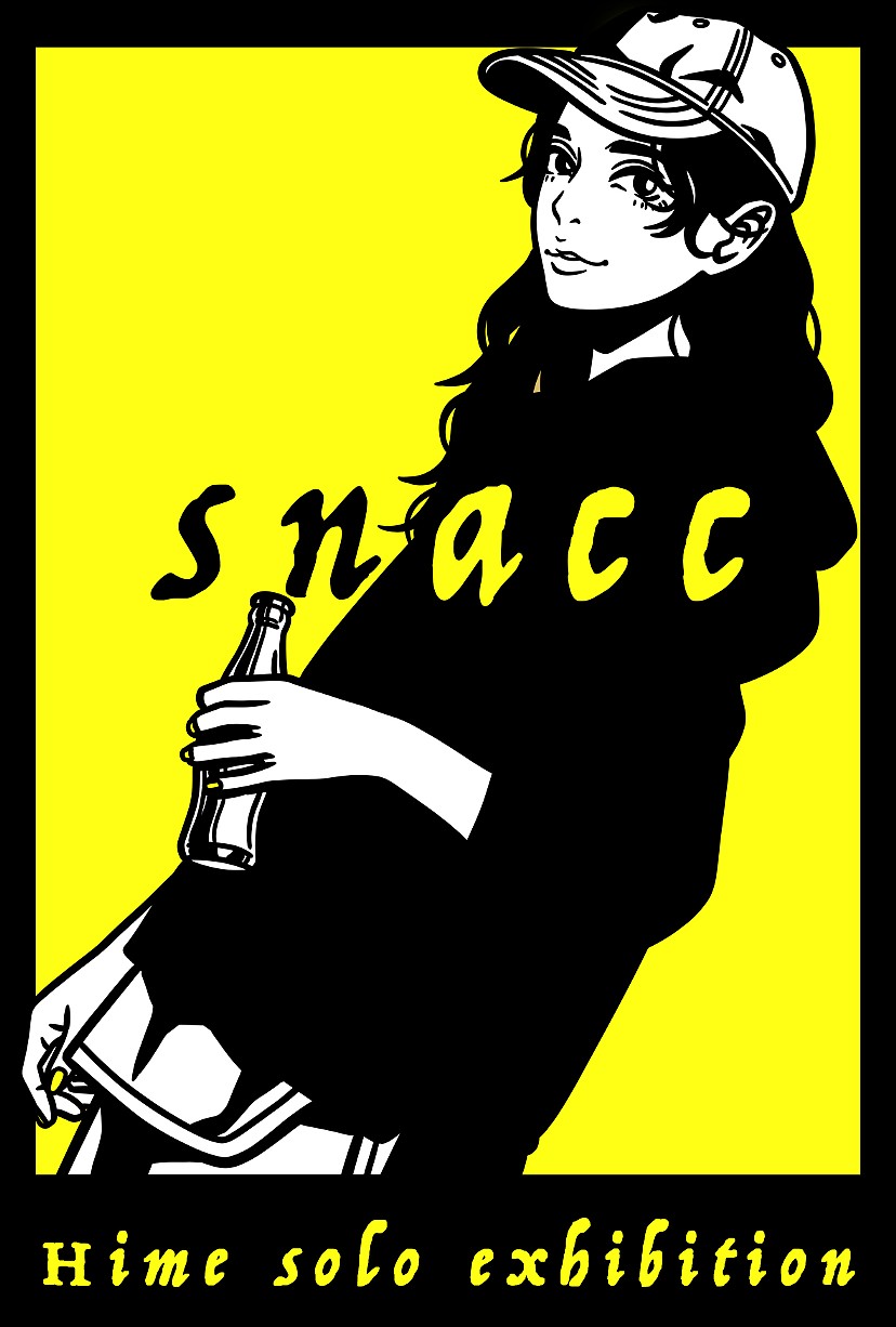 Hime個展 Snacc Artsticker
