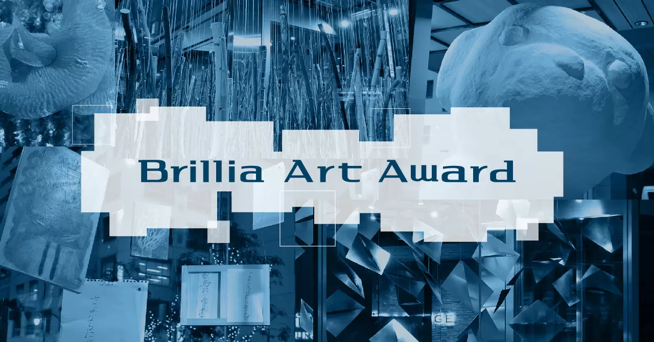 Brillia Art Award 2024 | ArtSticker