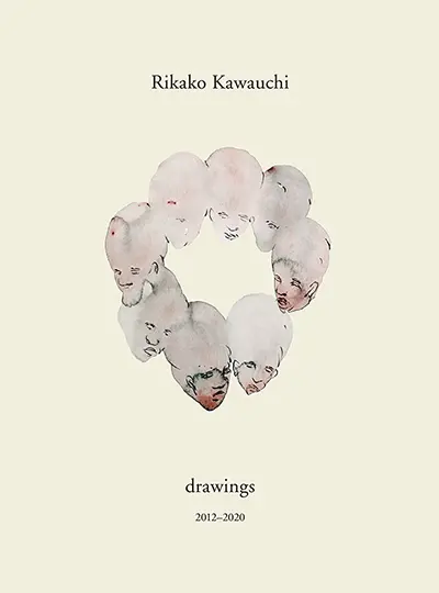 川内理香子・初画集刊行記念個展『drawings』 | ArtSticker