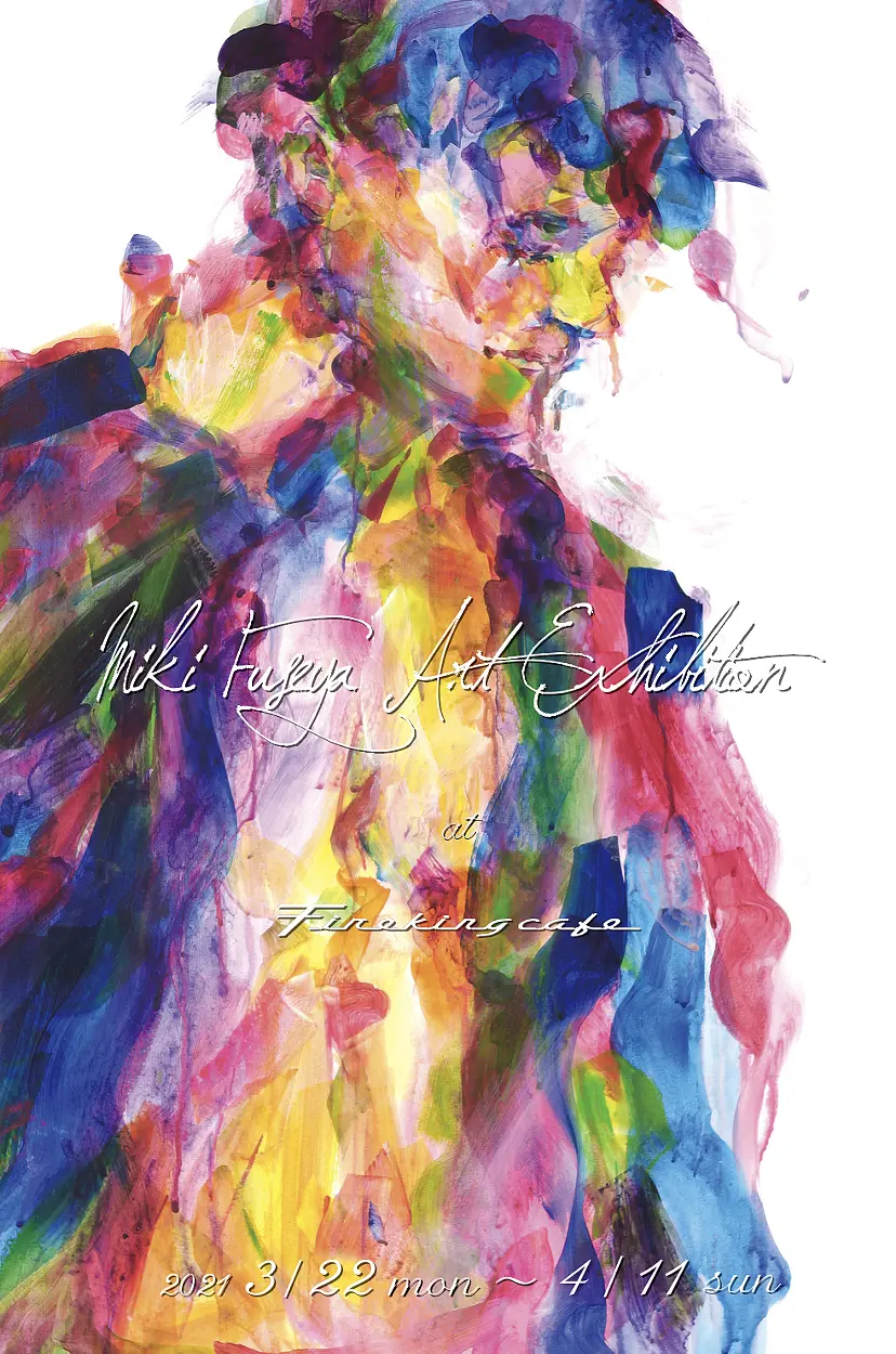 Miki Fuseya Art Exhibition