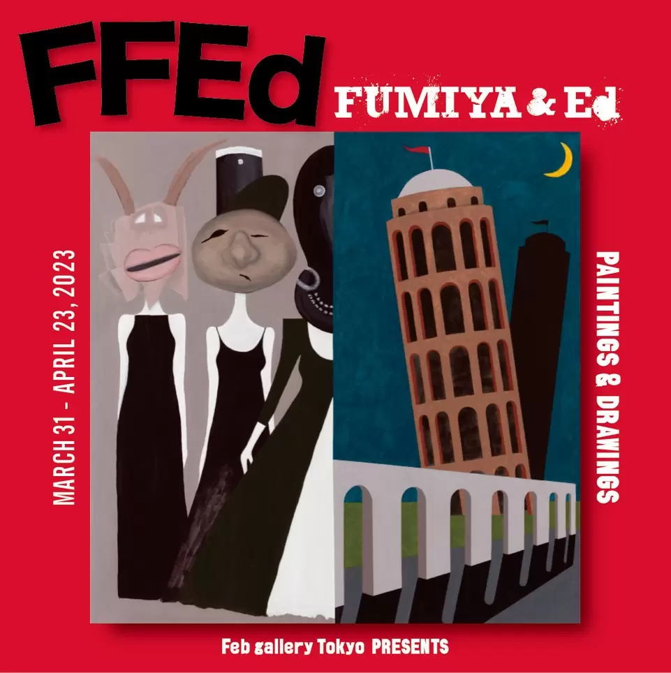 FFEd』FUMIYA & Ed | ArtSticker