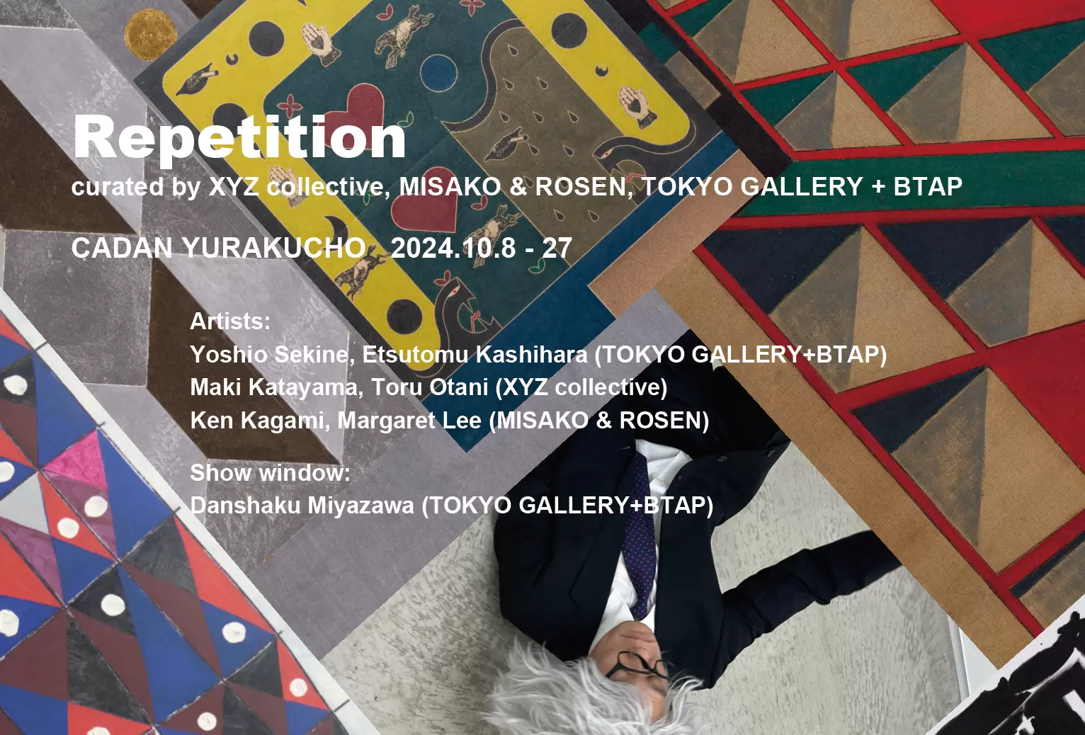Repetition」by 東京画廊+BTAP, MISAKO & ROSEN, XYZ Collective