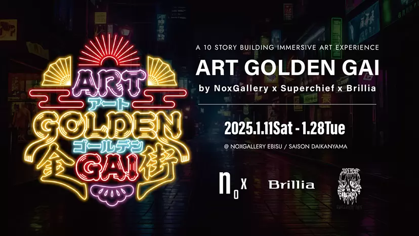ART GOLDEN GAI by NoxGallery x Superchief x Brillia