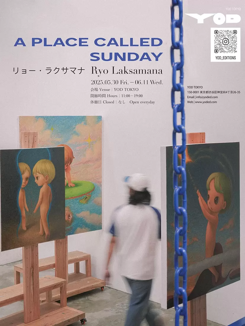 RYOL 個展『A PLACE CALLED SUNDAY』