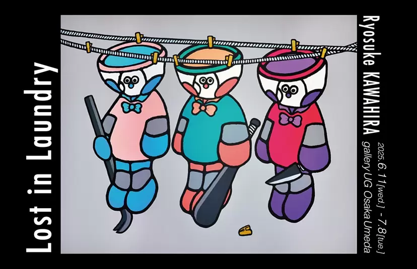 Ryosuke KAWAHIRA’s “Lost in Laundry”