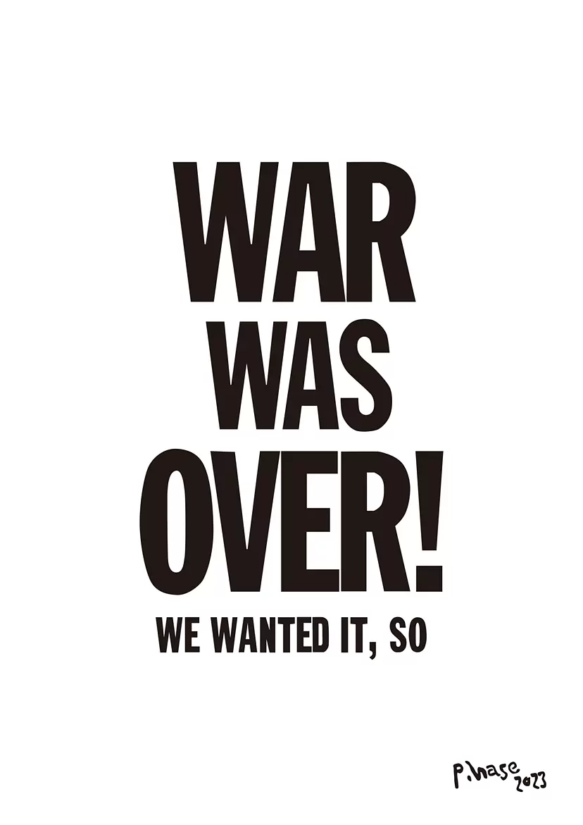 WAR WAS OVER ! / 戦争は終わった