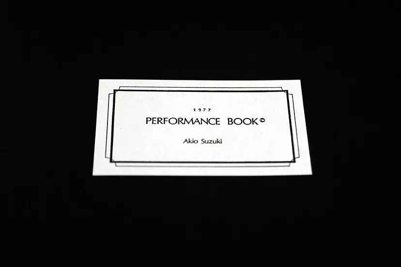 PERFORMANCE BOOK by 鈴木昭男