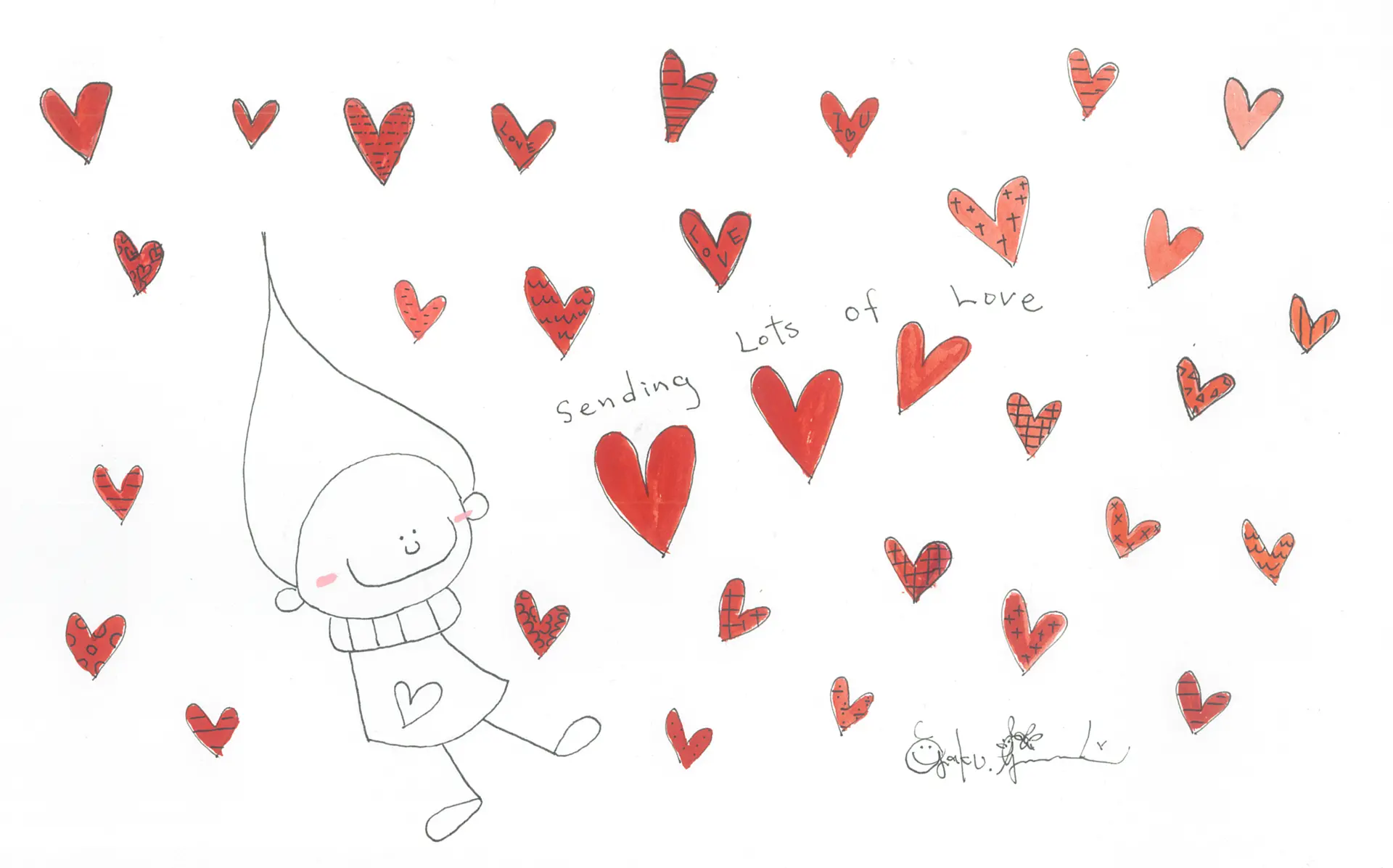 "SENDING LOTS OF LOVE"