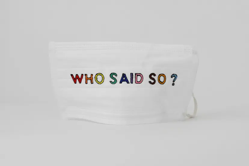 WHO SAID SO? マスク by 青山悟   AOYAMA Satoru
