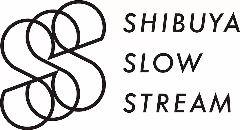 SHIBUYA SLOW STREAM vol.12 by TOKYO CREATIVE SALON