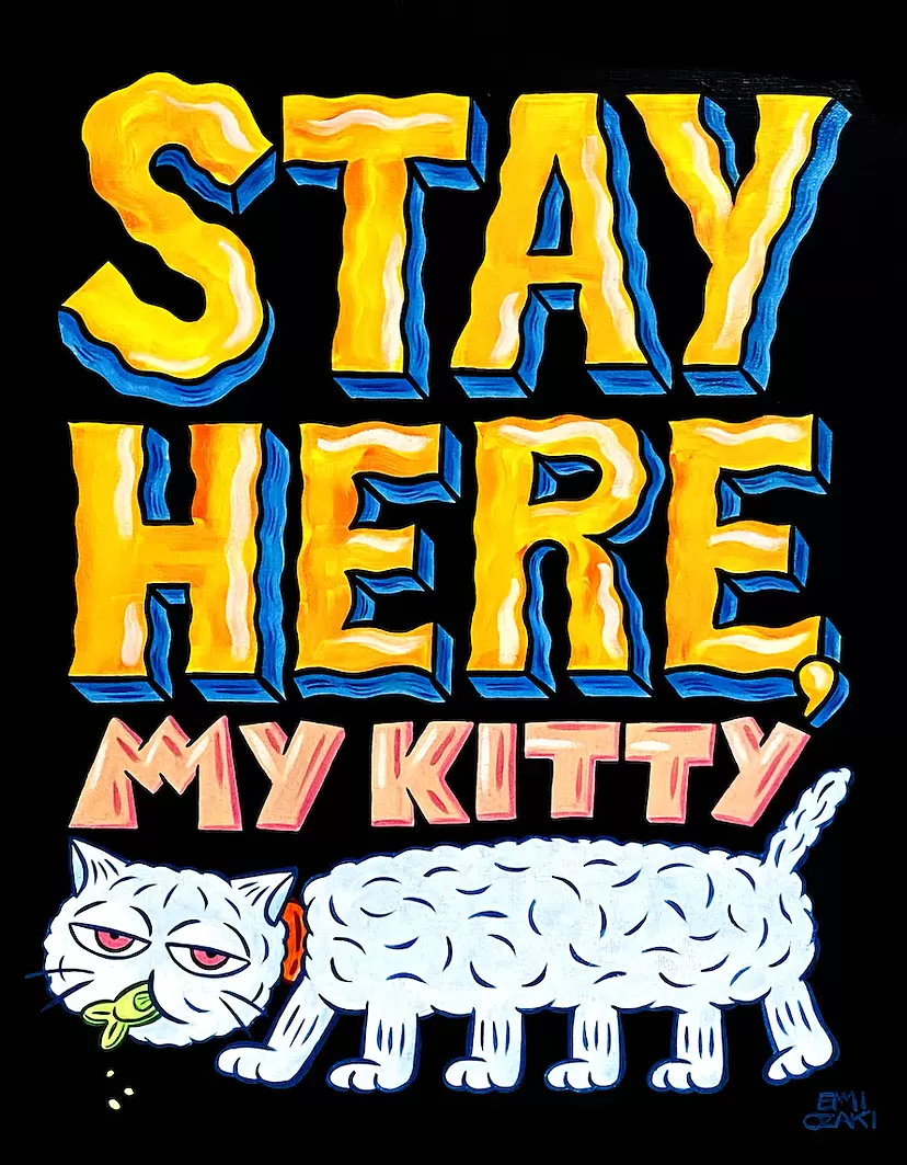 STAY HERE, MY KITTY by オザキエミ