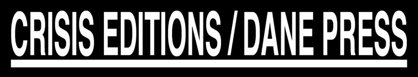 【ZM-514】Crisis Editions / Dane Press by TOKYO ART BOOK FAIR