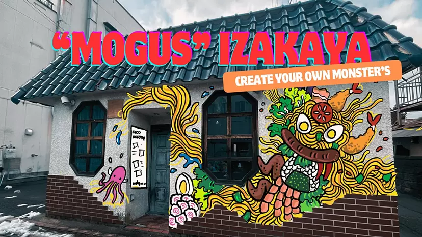 “MOGUS” IZAKAYA ―Create Your Own Monsters by Mulyana